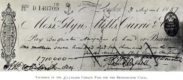 Facsimile of the 1710000 Cheque Paid for the Bridgewater Canal T2022